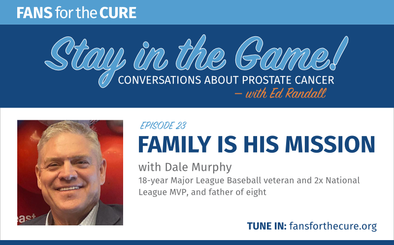 Stay in the Game with Dale Murphy