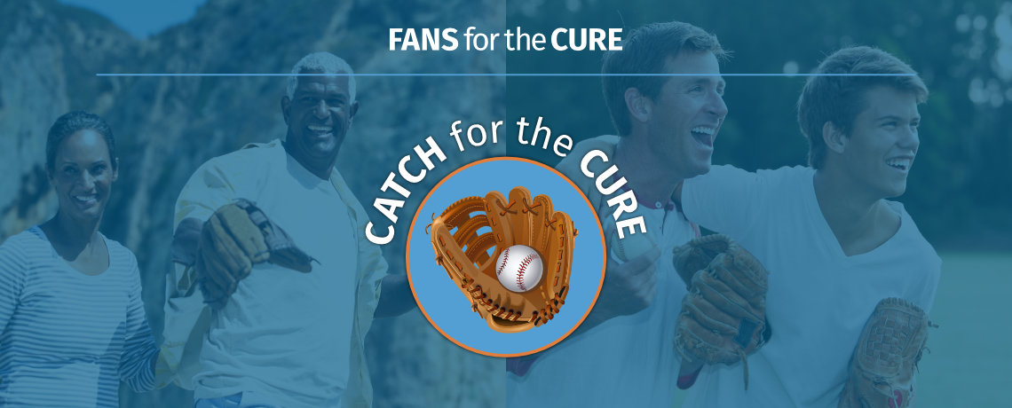 Fans for the Cure: Catch for the Cure