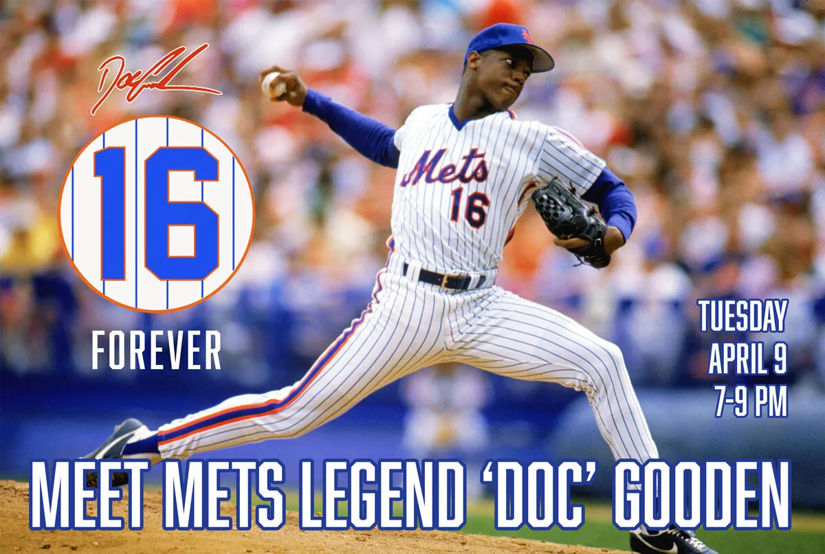 Meet Mets Legend 'Doc' Gooden on April 9