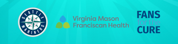 Seattle Mariners, Virginia Mason Franciscan Health, and Fans for the Cure logos