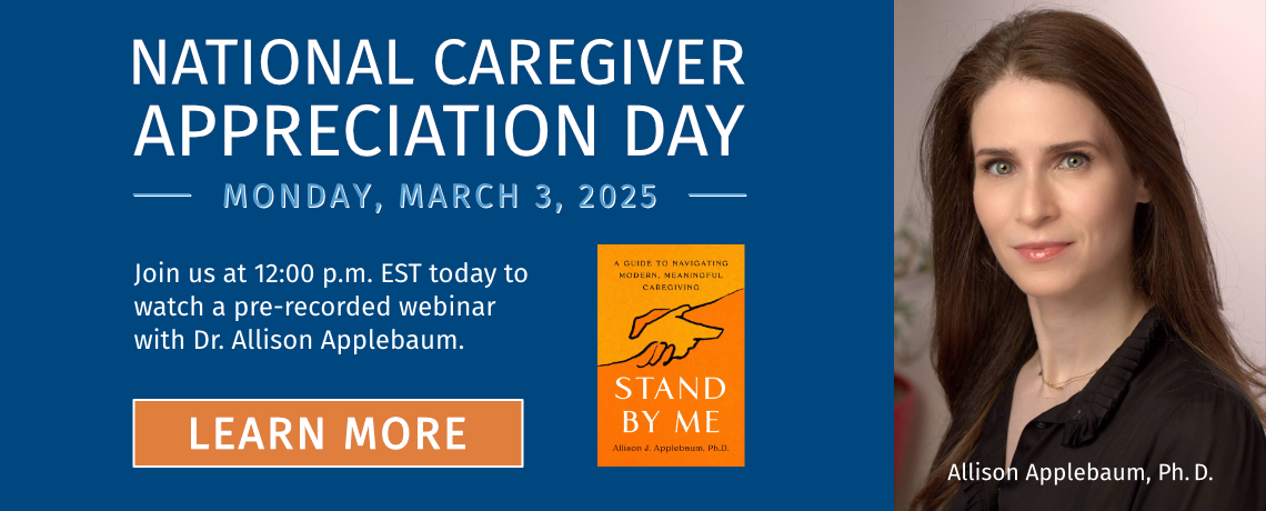 National Caregiver Appreciation Day with Dr. Allison Applebaum