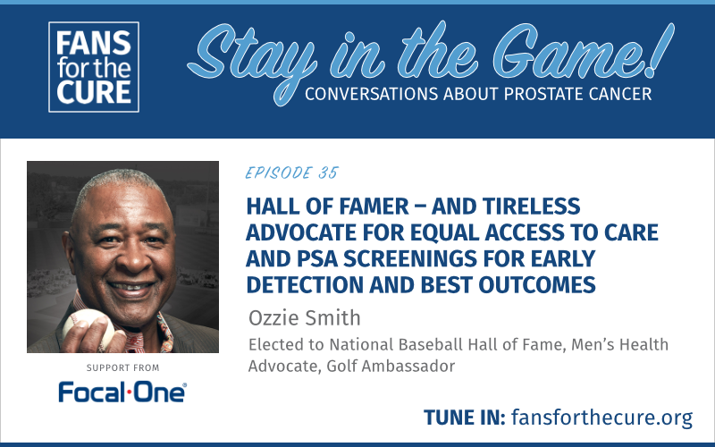 Hall of Famer – and Tireless Advocate for Equal Access to care and Screenings for Early Detection and Best Outcomes