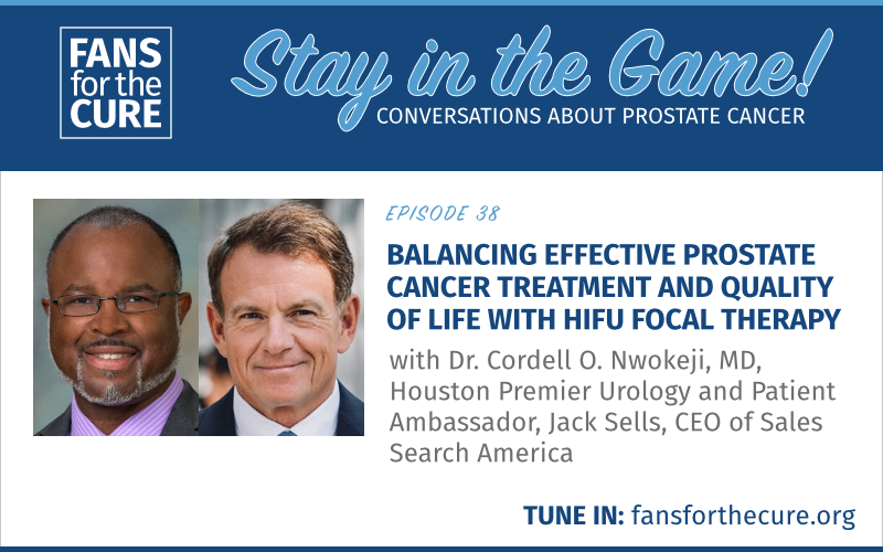 Balancing effective prostate cancer treatment and quality of life with HIFU Focal Therapy